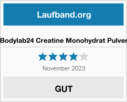  Bodylab24 Creatine Monohydrat Pulver Test